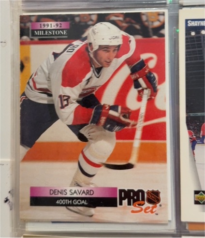 1991-92 Pro Set #260 Denis Savard 400th Goal — front