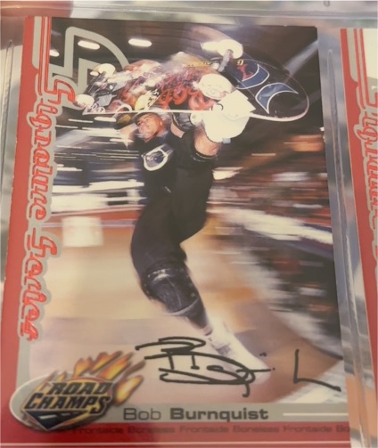 2000 AXS Road Champs Signature Series Bob Burnquist — front