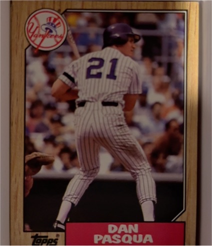 1987 Topps #74 Dan Pasqua — front