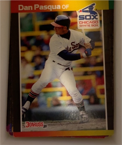 1989 Donruss #294 Dan Pasqua — front
