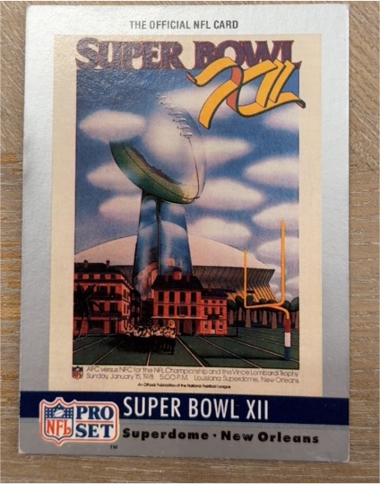 1990 Pro Set Super Bowl XII #12 — front