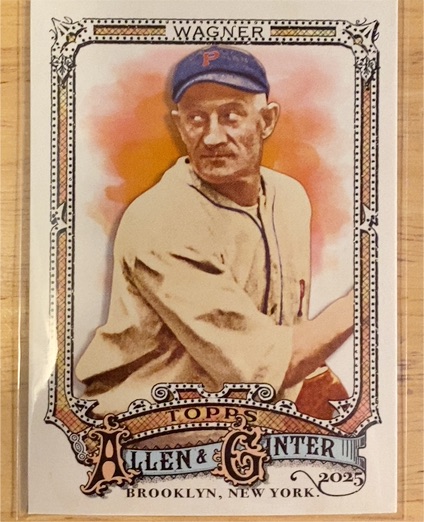 2025 Topps Allen & Ginter #319 Honus Wagner — front
