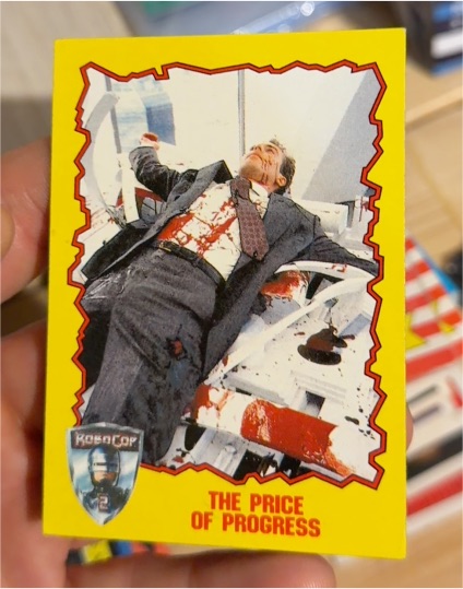 1990 Topps RoboCop 2 #3 The Price of Progress — front