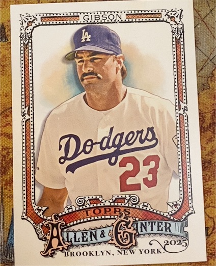 2025 Topps Allen & Ginter #17 Kirk Gibson — front