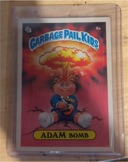 1985 Topps Garbage Pail Kids #8a Adam Bomb — front