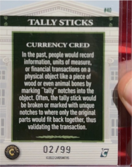 2022 Currency Cred Tally Sticks #40 — front