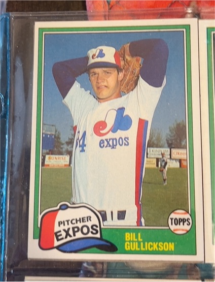 1981 Topps #578 Bill Gullickson — front