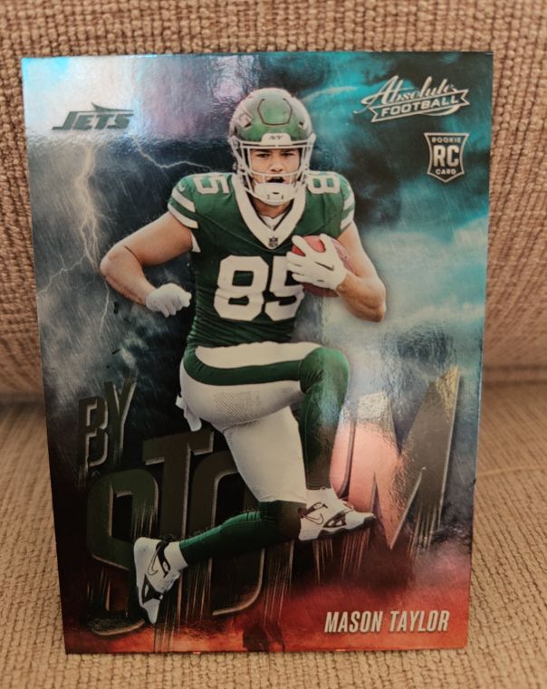 2025 Panini Absolute #10 Mason Taylor By Storm — front