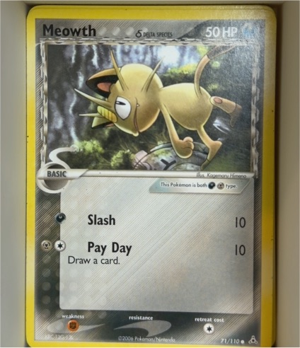2006 Pokemon EX Holon Phantoms #71 Meowth Delta Species — front