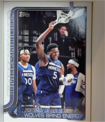 2025-26 Topps #287 Protect Home Court: Wolves Bring Energy Minnesota Timberwolves — front