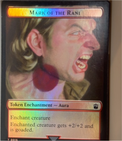 2022 Magic: The Gathering Universes Beyond Doctor Who #T-0015 Mark of the Rani Token Enchantment Aura — front