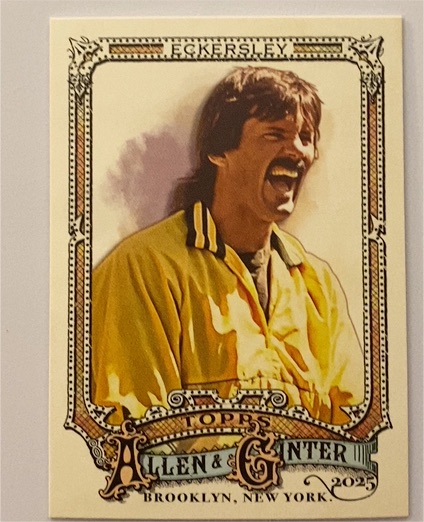 2025 Topps Allen & Ginter #316 Dennis Eckersley — front
