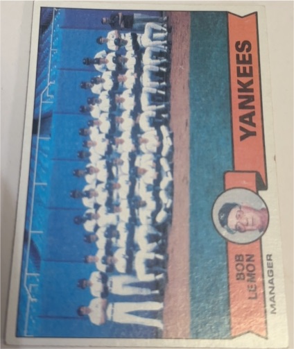 1979 Topps #626 New York Yankees Team / Bob Lemon — front