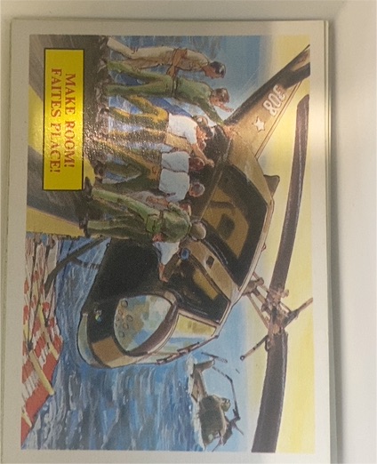 1988 Dart Vietnam Fact Cards Series 1 #63 Make Room! — front