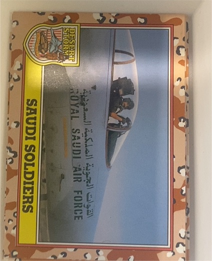 1991 Topps Desert Storm #195 Saudi Soldiers — front