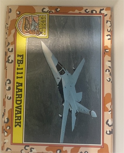 1991 Topps Desert Storm FB-111 Aardvark — front