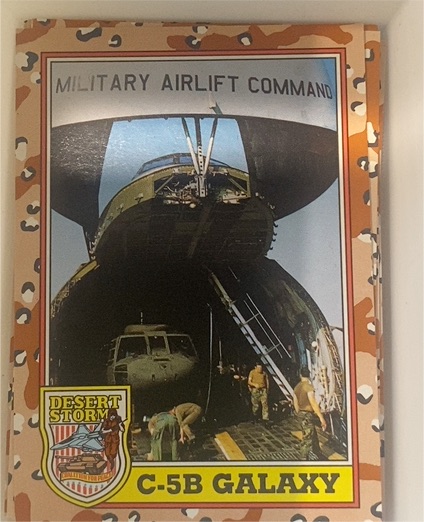 1991 Topps Desert Storm #227 C-5B Galaxy — front