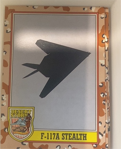 1991 Topps Desert Storm #211 F-117A Stealth — front