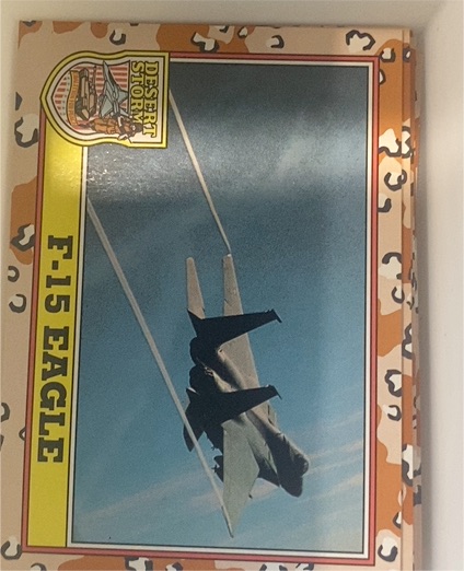 1991 Topps Desert Storm F-15 EAGLE — front
