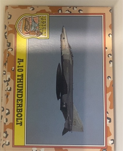 1991 Topps Desert Storm #202 A-10 Thunderbolt — front