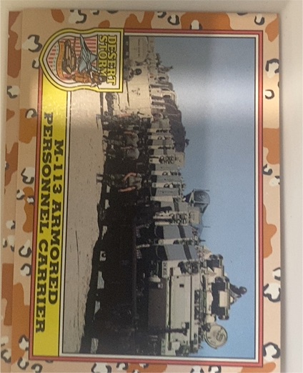 1991 Topps Desert Storm #237 M-113 Armored Personnel Carrier — front