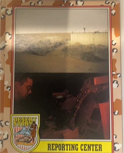 1991 Topps Desert Storm #221 Reporting Center — front