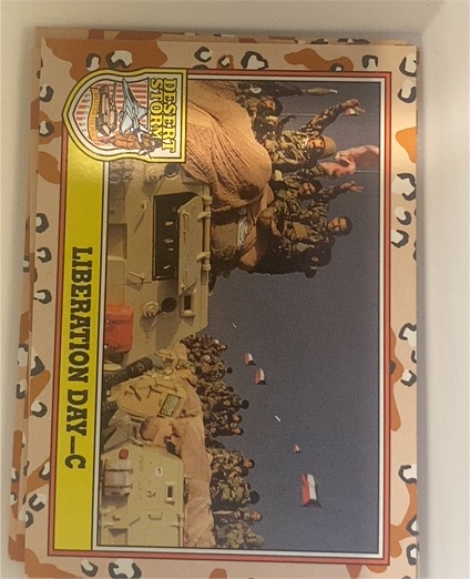 1991 Topps Desert Storm #249 Liberation Day - C — front