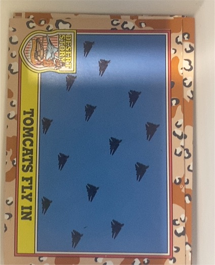 1991 Topps Desert Storm Series 3 #257 Tomcats Fly In — front
