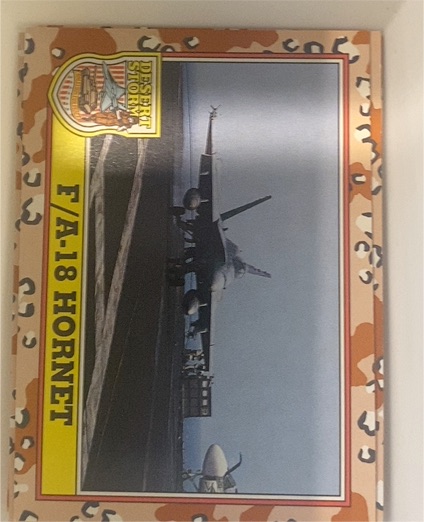 1991 Topps Desert Storm F/A-18 Hornet — front