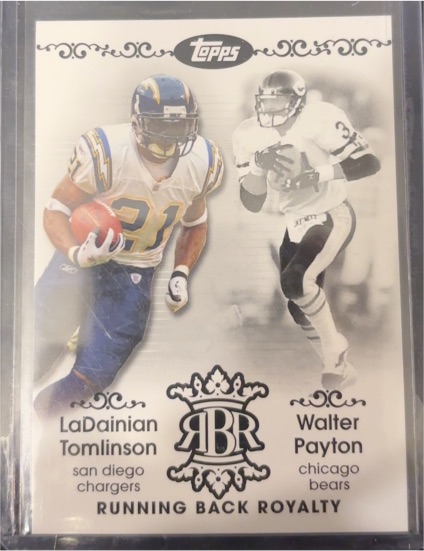 2007 Topps Running Back Royalty #RBR-TP LaDainian Tomlinson / Walter Payton — front