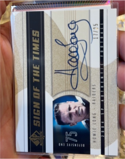 2004 Upper Deck SP Sign of the Times #SP-HT Howie Long — front