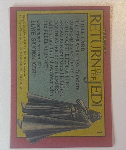 1983 Topps Star Wars Return of the Jedi #1 Title Card Luke Skywalker — front