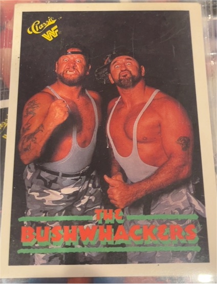1990 Classic WWF #15 The Bushwhackers (Butch & Luke) — front