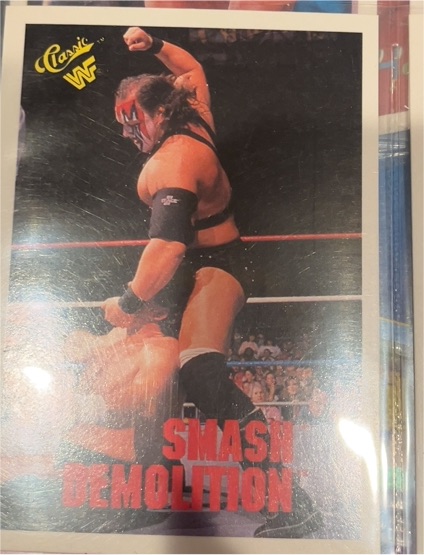 1990 Classic WWF #97 Demolition Smash — front