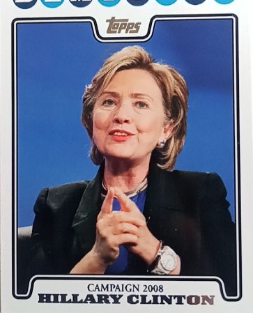 2008 Topps Campaign 2008 #C08-HC Hillary Clinton — front