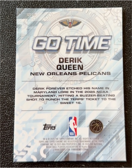 2025 Topps Chrome Go Time #GT-28 Derik Queen — front