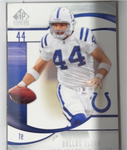 2009 SP Signature Edition #44 Dallas Clark — front