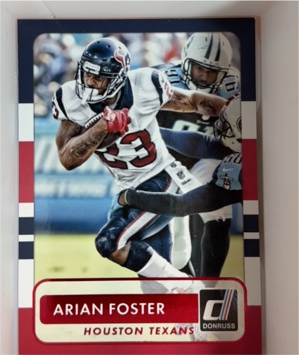 2015 Donruss #62 Arian Foster — front