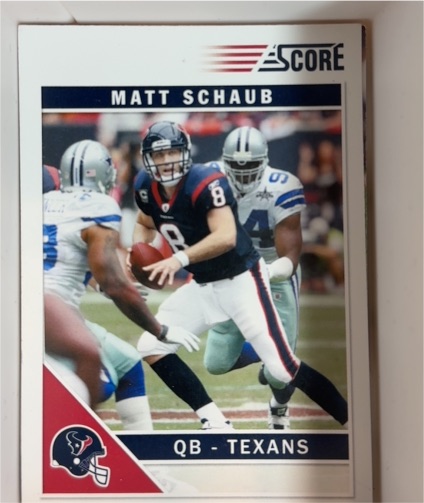 2011 Score #120 Matt Schaub Houston Texans — front