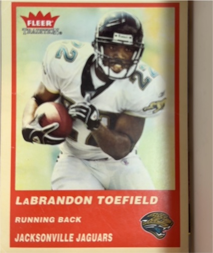 2004 Fleer Tradition #173 LaBrandon Toefield — front