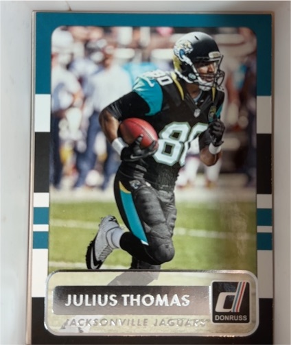 2015 Donruss #113 Julius Thomas — front