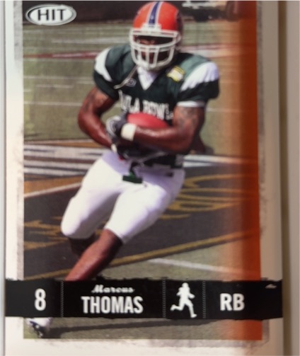 2008 SAGE HIT #8 Marcus Thomas — front