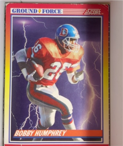 1990 Score #324 Bobby Humphrey Denver Broncos — front