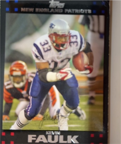 2007 Topps #82 Kevin Faulk New England Patriots — front