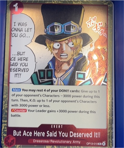 2025 One Piece CCG OP13-019 But Ace Here Said You Deserved It!! — front
