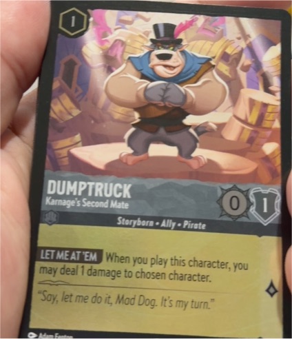 2023 Lorcana Reign of Jafar #185 Dumptruck Karnage's Second Mate — front