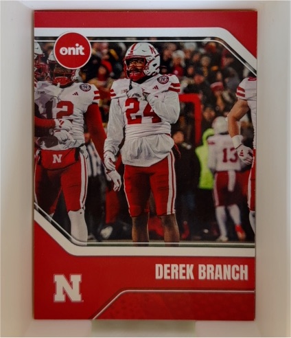 2025 Onit Nebraska Cornhuskers Football #Derek Branch — front