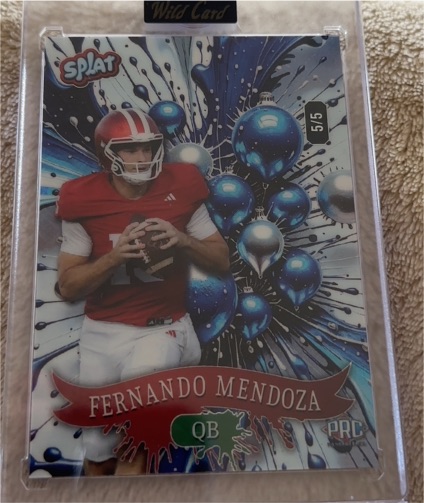 2025 Wild Card Splat # Fernando Mendoza — front