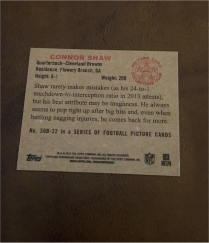 2014 Topps #508-22 Connor Shaw — front