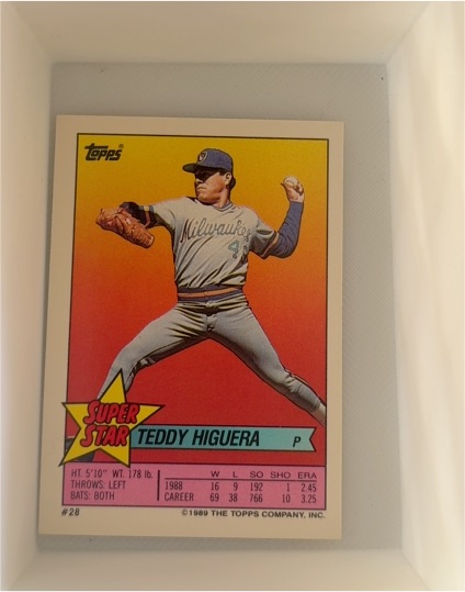 1989 Topps Super Star #28 Teddy Higuera — front
